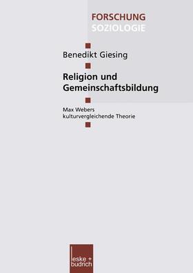 Giesing |  Religion und Gemeinschaftsbildung | Buch |  Sack Fachmedien