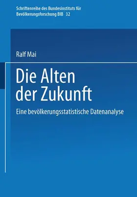 Mai |  Die Alten der Zukunft | Buch |  Sack Fachmedien