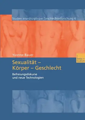 Bauer |  Sexualität ¿ Körper ¿ Geschlecht | Buch |  Sack Fachmedien