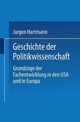 Hartmann |  Geschichte der Politikwissenschaft | Buch |  Sack Fachmedien