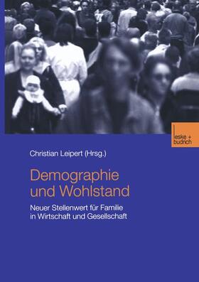 Leipert |  Demographie und Wohlstand | Buch |  Sack Fachmedien