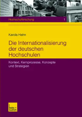 Hahn |  Die Internationalisierung der deutschen Hochschulen | Buch |  Sack Fachmedien