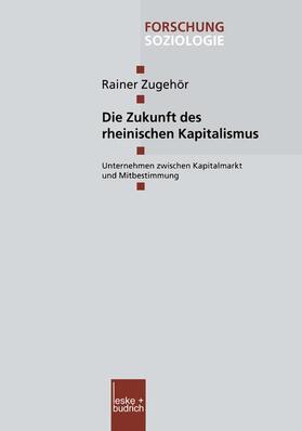 Zugehör |  Die Zukunft des rheinischen Kapitalismus | Buch |  Sack Fachmedien