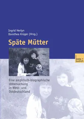 Krüger / Herlyn |  Späte Mütter | Buch |  Sack Fachmedien