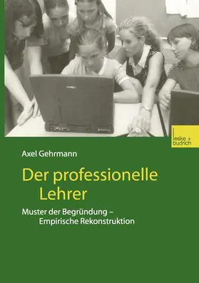 Gehrmann |  Der professionelle Lehrer | Buch |  Sack Fachmedien