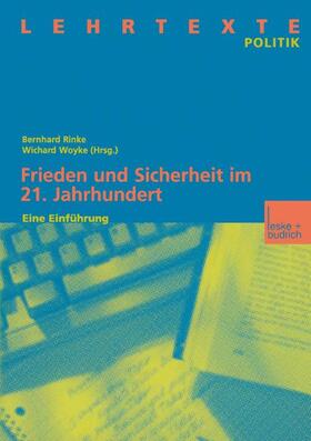 Woyke / Rinke |  Frieden und Sicherheit im 21. Jahrhundert | Buch |  Sack Fachmedien