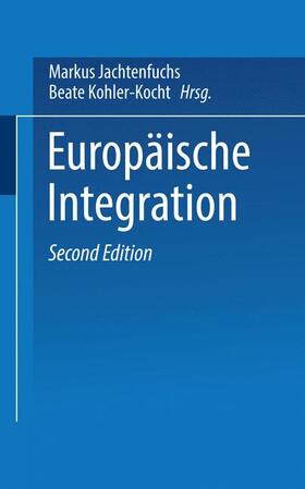 Kohler-Koch / Jachtenfuchs |  Europäische Integration | Buch |  Sack Fachmedien