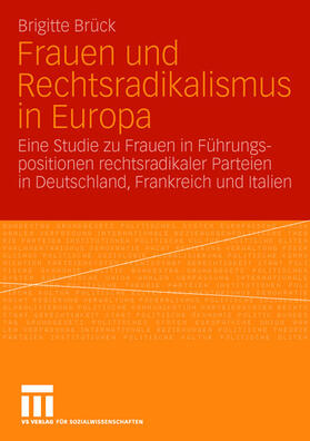Brück |  Frauen und Rechtsradikalismus in Europa | Buch |  Sack Fachmedien
