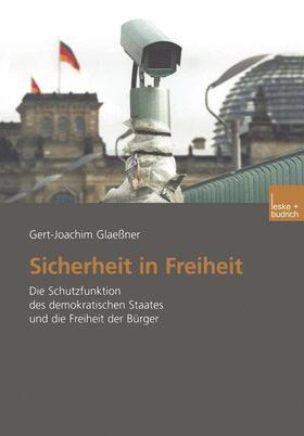 Glaeßner |  Sicherheit in Freiheit | Buch |  Sack Fachmedien