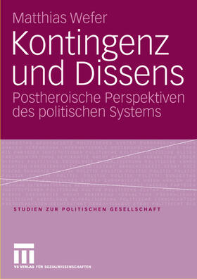 Wefer |  Kontingenz und Dissens | Buch |  Sack Fachmedien