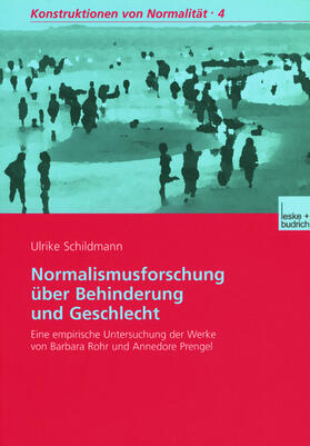 Schildmann |  Normalismusforschung über Behinderung und Geschlecht | Buch |  Sack Fachmedien