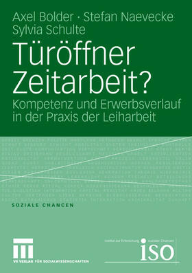 Bolder / Schulte / Naevecke |  Türöffner Zeitarbeit? | Buch |  Sack Fachmedien