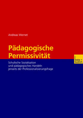 Wernet |  Pädagogische Permissivität | Buch |  Sack Fachmedien