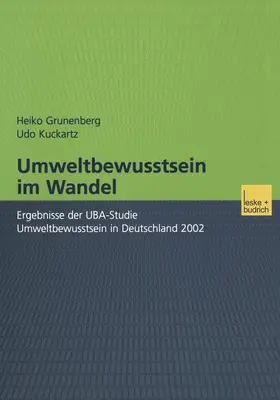 Kuckartz / Grunenberg |  Umweltbewusstsein im Wandel | Buch |  Sack Fachmedien