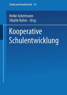 Rahm / Ackermann |  Kooperative Schulentwicklung | Buch |  Sack Fachmedien