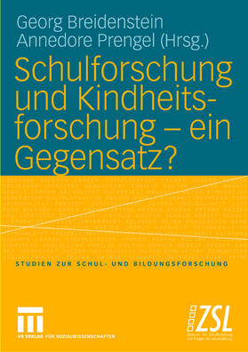 Prengel / Breidenstein |  Schulforschung und Kindheitsforschung ¿ ein Gegensatz? | Buch |  Sack Fachmedien