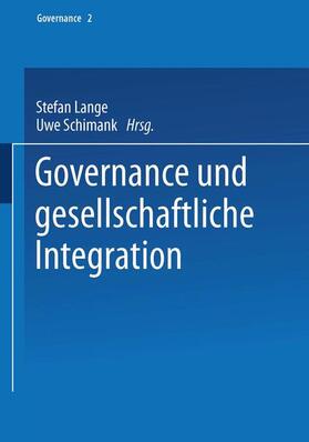 Schimank / Lange |  Governance und gesellschaftliche Integration | Buch |  Sack Fachmedien