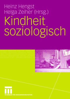 Zeiher / Hengst |  Kindheit soziologisch | Buch |  Sack Fachmedien