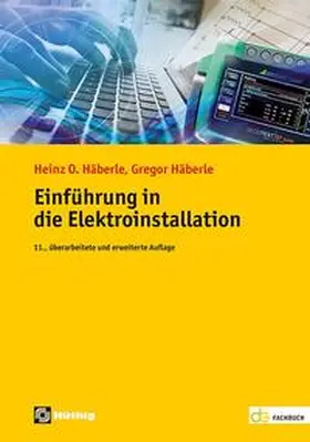 Häberle |  Einführung in die Elektroinstallation | Buch |  Sack Fachmedien