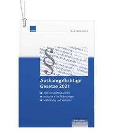  Aushangpflichtige Gesetze 2021 | Buch |  Sack Fachmedien