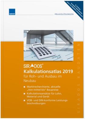  SIRADOS Kalkulationsatlas 2019 für Roh- und Ausbau im Neubau | Buch |  Sack Fachmedien