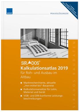  SIRADOS Kalkulationsatlas 2019 für Roh- und Ausbau im Altbau | Buch |  Sack Fachmedien