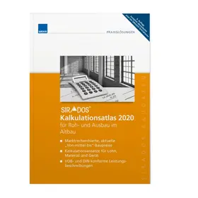  SIRADOS Kalkulationsatlas 2020 für Roh- und Ausbau im Altbau | Buch |  Sack Fachmedien