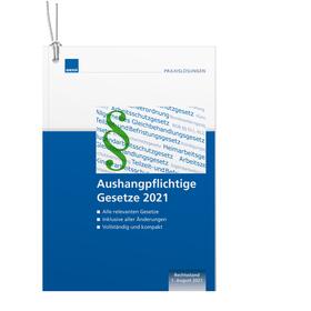  Aushangpflichtige Gesetze 2021 | Buch |  Sack Fachmedien