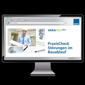 PraxisCheck Störungen im Bauablauf | WEKA | Datenbank | sack.de