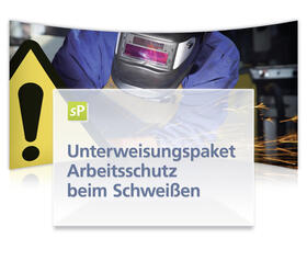 Tschersich (Hrsg.) / Preuß / Trümner |  Unterweisungspaket Arbeitsschutz beim Schweißen | Sonstiges |  Sack Fachmedien