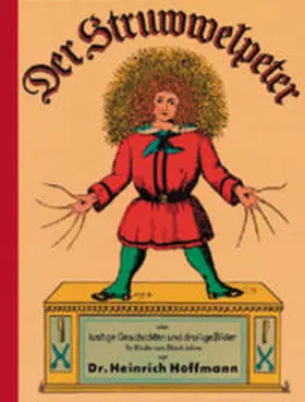 Hoffmann / Dr. Hoffmann / gondolino Kinder- und Abenteuerklassiker |  Der Struwwelpeter | Buch |  Sack Fachmedien