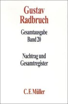 Radbruch / Kastner / Kaufmann |  Gesamtausgabe 20 | Buch |  Sack Fachmedien