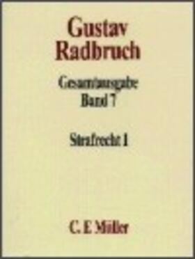 Frommel / Kaufmann |  Gustav Radbruch Gesamtausgabe | Buch |  Sack Fachmedien