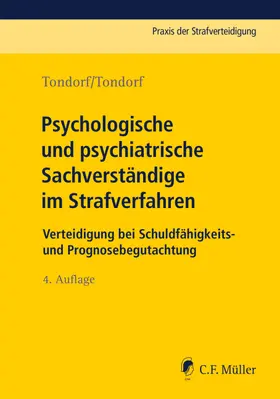 Tondorf | Psychologische und psychiatrische Sachverständige im Strafverfahren | E-Book | sack.de