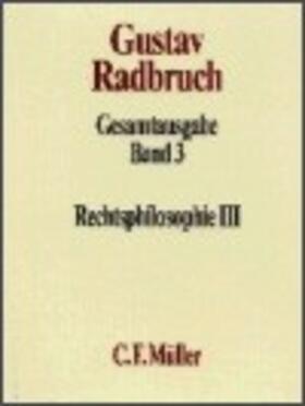 Hassemer / Kaufmann |  Gustav Radbruch Gesamtausgabe | Buch |  Sack Fachmedien