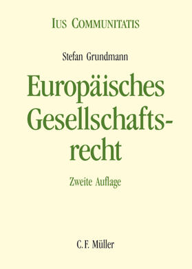 Grundmann |  Grundmann, S: Europ. Gesellschaftsr. | Buch |  Sack Fachmedien