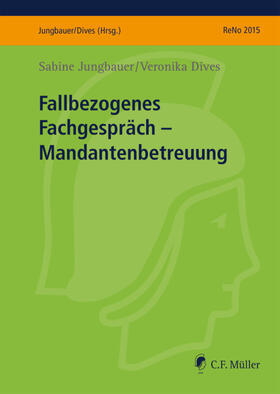 Jungbauer / Dives |  Fallbezogenes Fachgespräch | Buch |  Sack Fachmedien