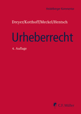 Dreyer / Kotthoff / Meckel |  Dreyer, G: Urheberrecht | Buch |  Sack Fachmedien
