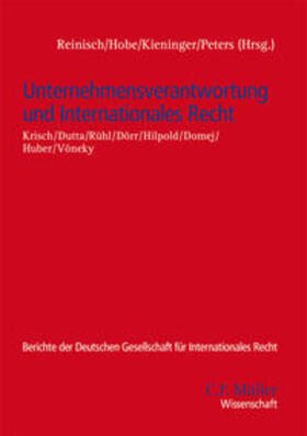 Domej / Dörr / Dutta |  Unternehmensverantwortung u. Internationales Recht | Buch |  Sack Fachmedien