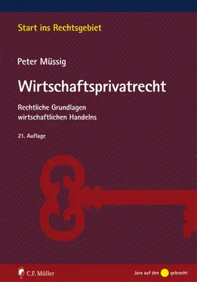 Müssig | Wirtschaftsprivatrecht | Buch | 978-3-8114-5313-5 | sack.de