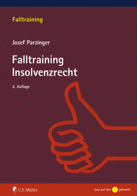 Parzinger |  Falltraining Insolvenzrecht | Buch |  Sack Fachmedien