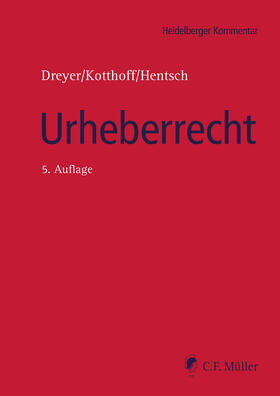 Dreyer / Kotthoff / Hentsch |  Urheberrecht | Buch |  Sack Fachmedien