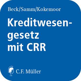 Beck / Samm / Kokemoor |  Kreditwesengesetz mit CRR online | Datenbank |  Sack Fachmedien