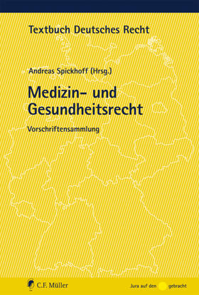 Spickhoff |  Medizin- und Gesundheitsrecht | Buch |  Sack Fachmedien