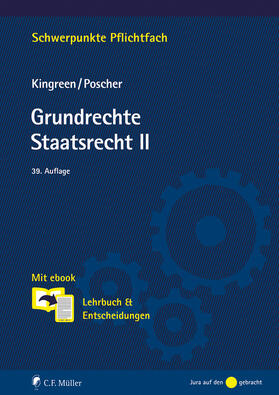 Kingreen / Poscher |  Grundrechte. Staatsrecht II | Buch |  Sack Fachmedien