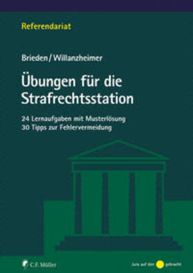 Brieden / Willanzheimer |  Übungen für die Strafrechtsstation | Buch |  Sack Fachmedien