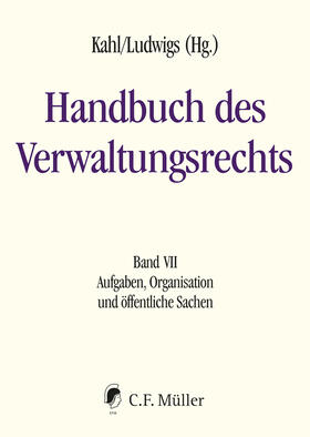 Achenbach / Kahl / Augsberg |  Handbuch des Verwaltungsrechts 07 | Buch |  Sack Fachmedien