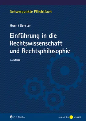 Horn † / Berster |  Einführung in die Rechtswissenschaft und Rechtsphilosophie | eBook | Sack Fachmedien