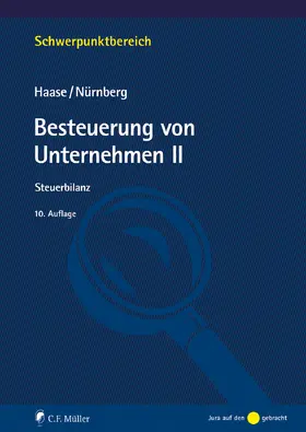 Haase / Nürnberg |  Besteuerung von Unternehmen II | Buch |  Sack Fachmedien