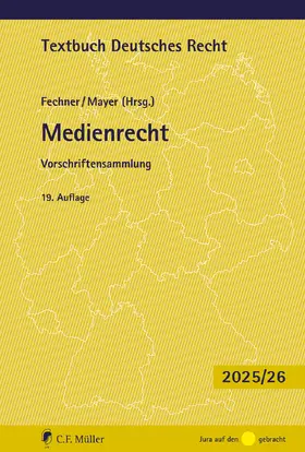 Fechner / Mayer |  Medienrecht | Buch |  Sack Fachmedien